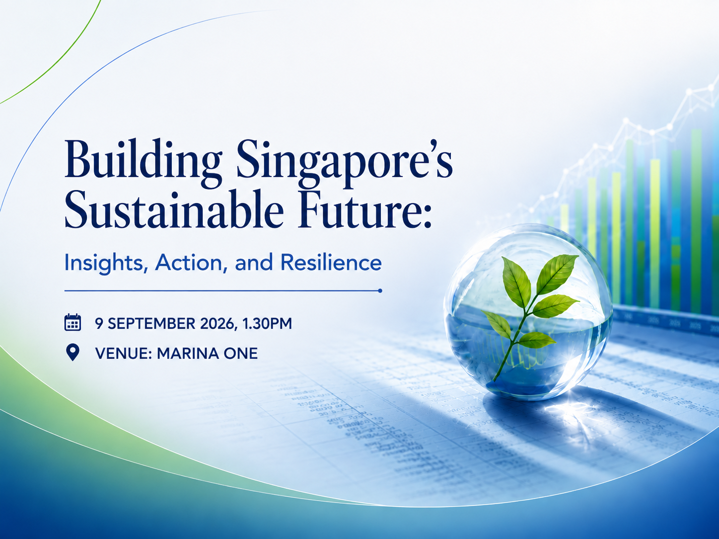 Building Singapore's Sustainable Future: Insights, Action and Resilience